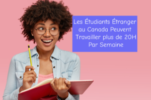 Read more about the article Travailler Plus de 20H Par Semaine – Étudiants Étrangers